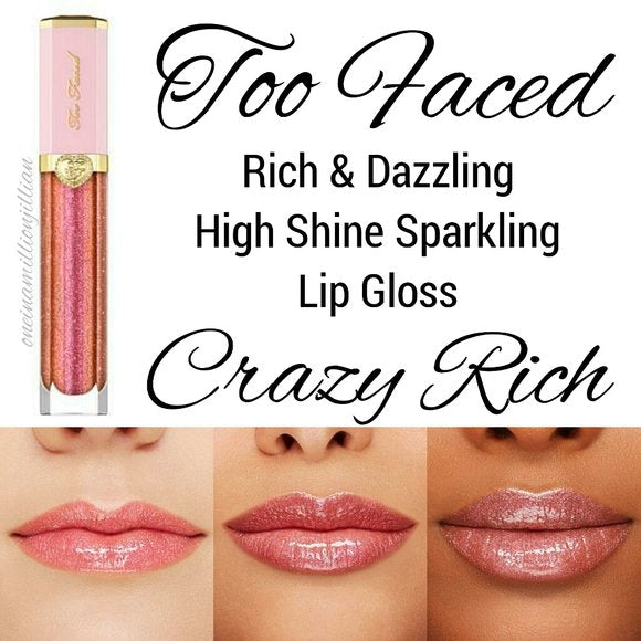 Too Faced Rich & Dazzling High-Shine Sparkling Lip Gloss Choose Shade